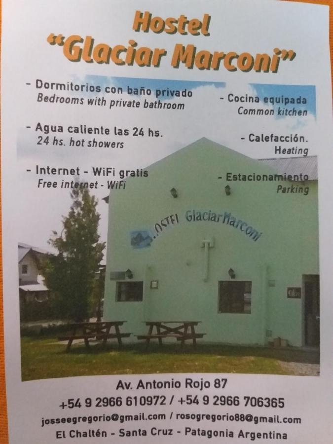 Glaciar Marconi Vandrarhem El Chalten Exteriör bild